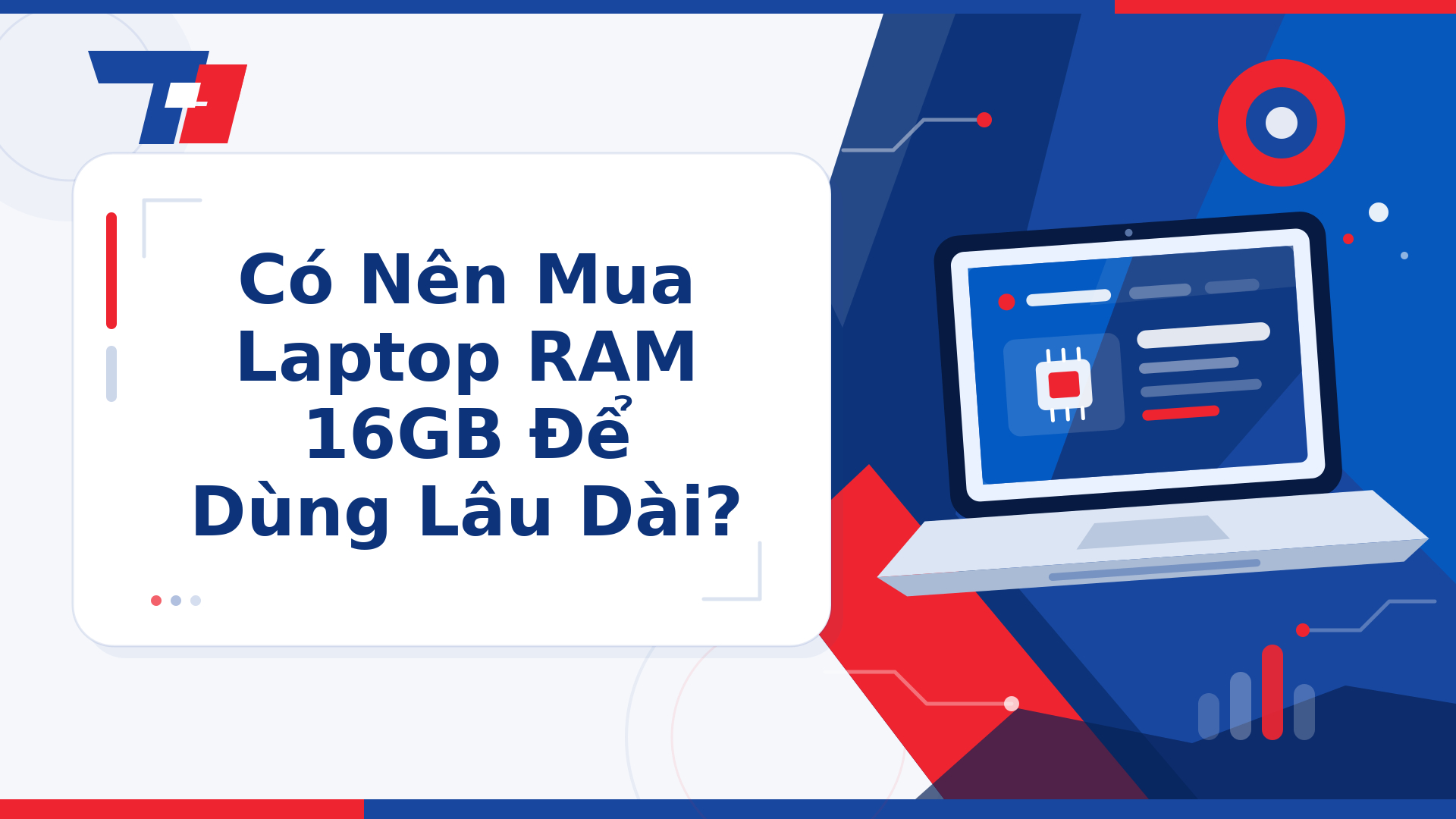 Có Nên Mua Laptop RAM 16GB Để Dùng Lâu Dài? | Laptop Biên Hòa