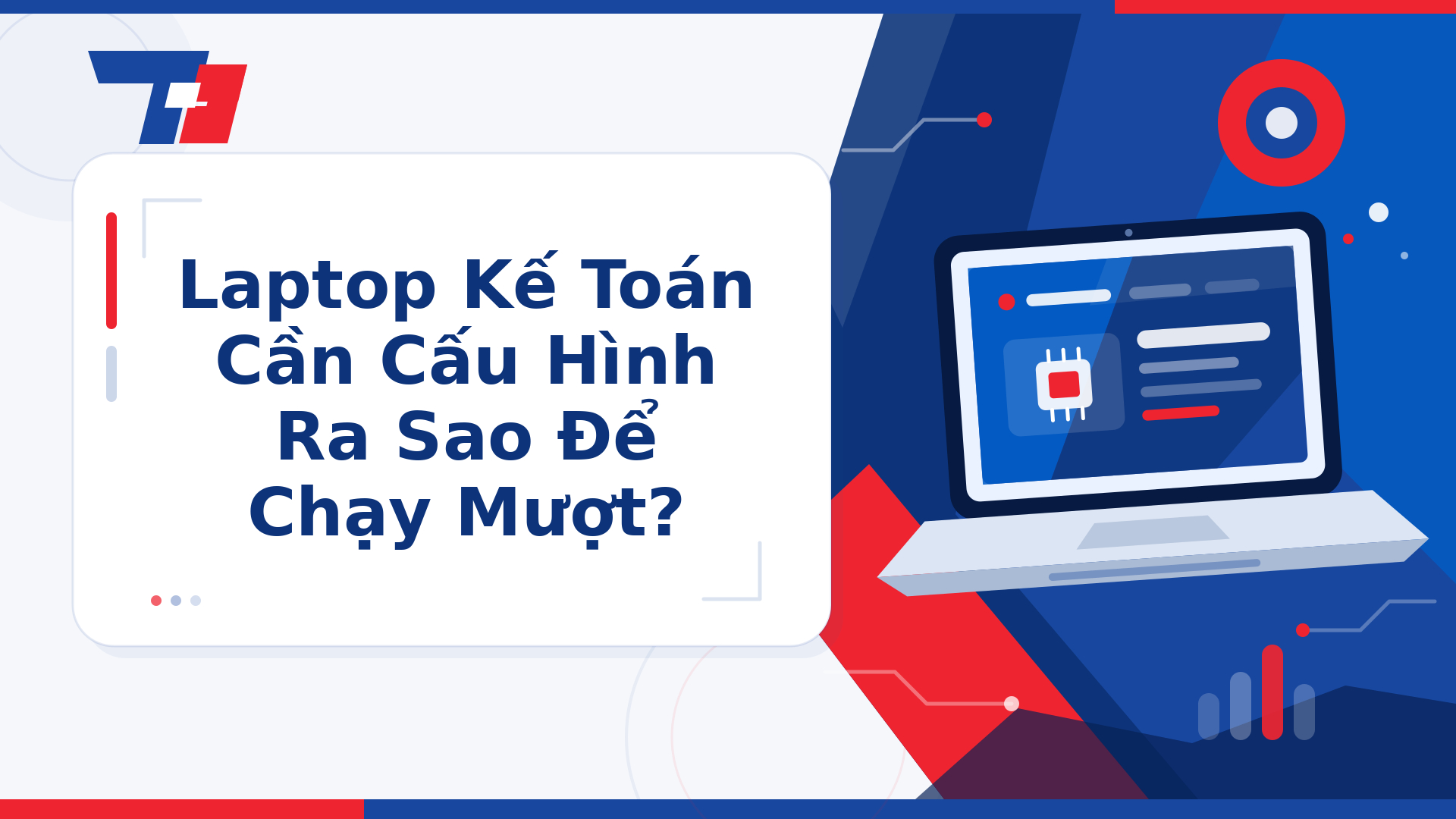 Laptop Kế Toán Cần Cấu Hình Ra Sao Để Chạy Mượt? | Laptop Biên Hòa