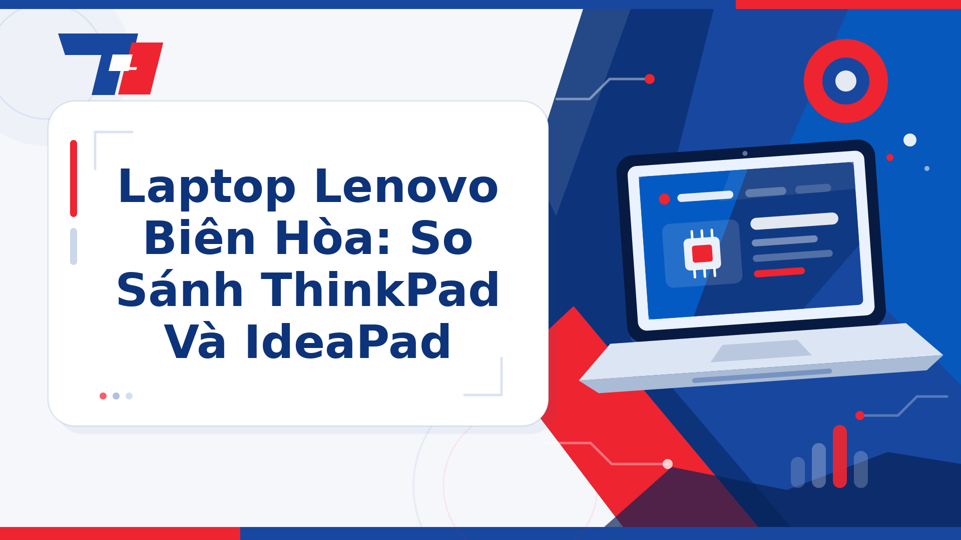 Laptop Lenovo Biên Hòa: So Sánh ThinkPad Và IdeaPad | Laptop Biên Hòa