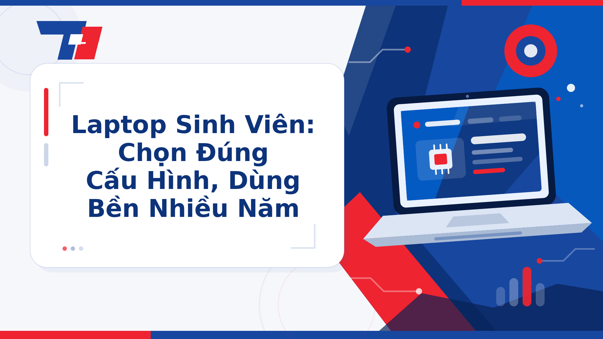 Laptop Sinh Viên: Chọn Đúng Cấu Hình, Dùng Bền Nhiều Năm | Laptop Biên Hòa