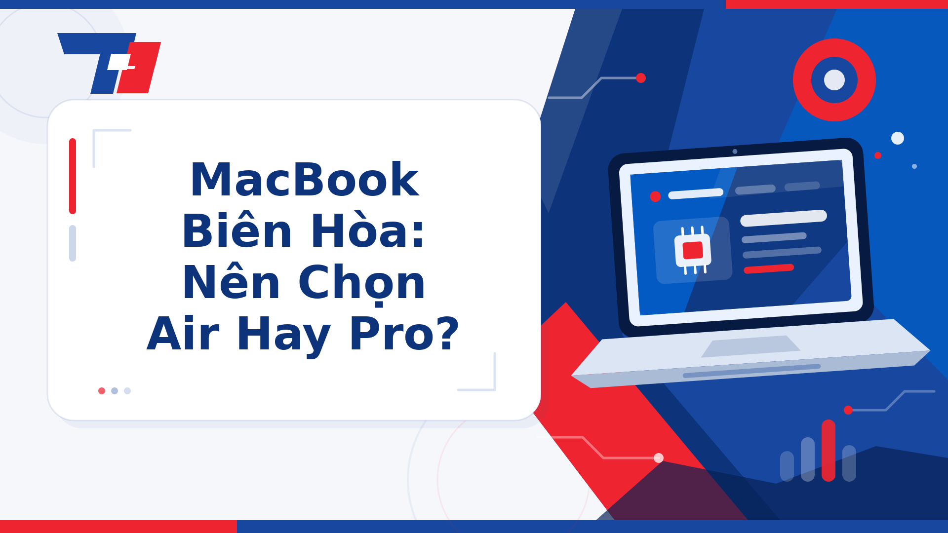 MacBook Biên Hòa: Nên Chọn Air Hay Pro? | Laptop Biên Hòa